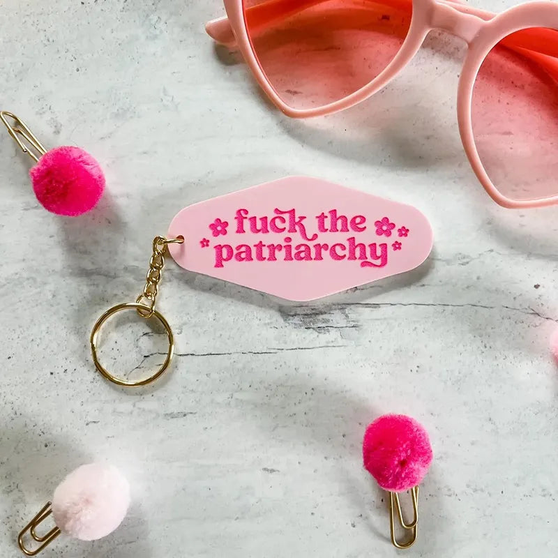 Fuck the patiarchy
