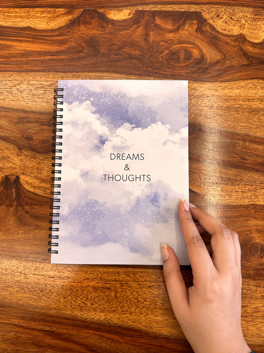 Dreams & Thoughts